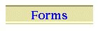 Forms